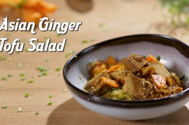 Asian Ginger Tofu Salad Recipe | Healthy Salad Recipe | Summer Special Salads By Kamini Patel