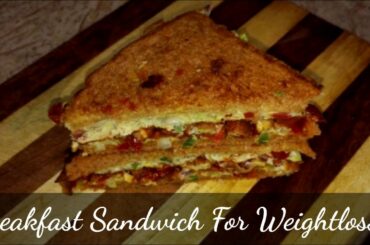 Healthy Sandwich Recipe For Weight loss, Weight Loss Recipes, Low Calories Recipe