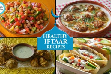Healthy Iftar Recipes By Healthy Food Fusion