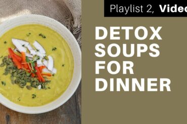 Satvic Soup Recipes for Dinner | Subah Jain | Satvic Movement