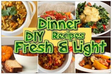 DIY Quick and Easy Dinner Recipes | Fresh & Healthy Dinner Ideas | You Should Try