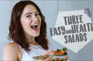3 EASY AND HEALTHY SALAD RECIPES