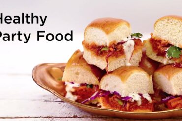 7 Healthy Party Food Recipes