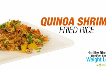 Quinoa Shrimp Fried Rice - Healthy Dinner Recipes for Weight Loss - BPI Sports
