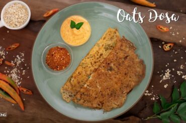 Oats Dosa|  Healthy Breakfast Recipe