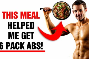 This Tasty Meal Helped Me Get 6 Pack Abs - Diet - Healthy Recipes -  Sixpack Factory