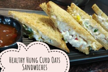 Dahi Sandwich | Healthy sandwiches for Breakfast