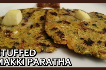 Makki Ki Roti | Makki ka Paratha | Punjabi Corn Bread Recipe by Healthy Kadai