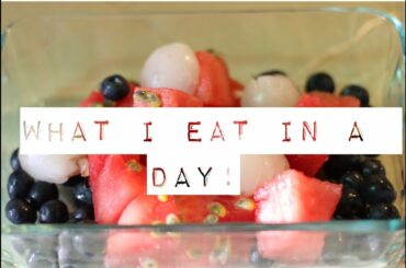 What I Eat in a Day | Healthy Meals |