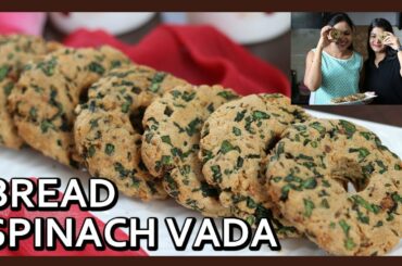 Bread Palak Vada | Quick Evening Snack for Kids | Airfryer Recipe by Healthy Kadai