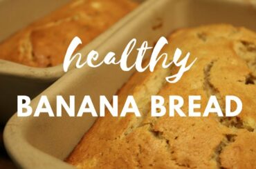 Healthy Banana Bread Recipe