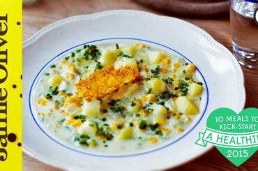 Healthy Corn Chowder | #10HealthyMeals | Donal Skehan