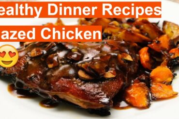Healthy Dinner Recipes - How to Make Healthy Honey Orange Glazed Chicken