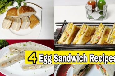 4 Best Egg Sandwich Recipes | Healthy Sandwich | Lunch Box Ideas