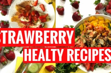 STRAWBERRY Recipes | Detox Drink | Strawberry Salad | Healthy Dessert | Weight Loss Recipes