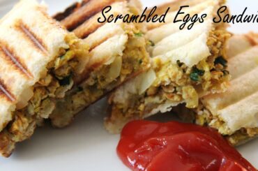 Scrambled Egg Sandwich | Egg Sandwich Recipe - Easy Healthy Breakfast & Kid's Lunch Box Recipes