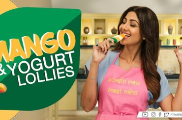 Healthy Mango & Yogurt lollies| Shilpa Shetty Kundra | Healthy Recipes | The Art Of Loving Food