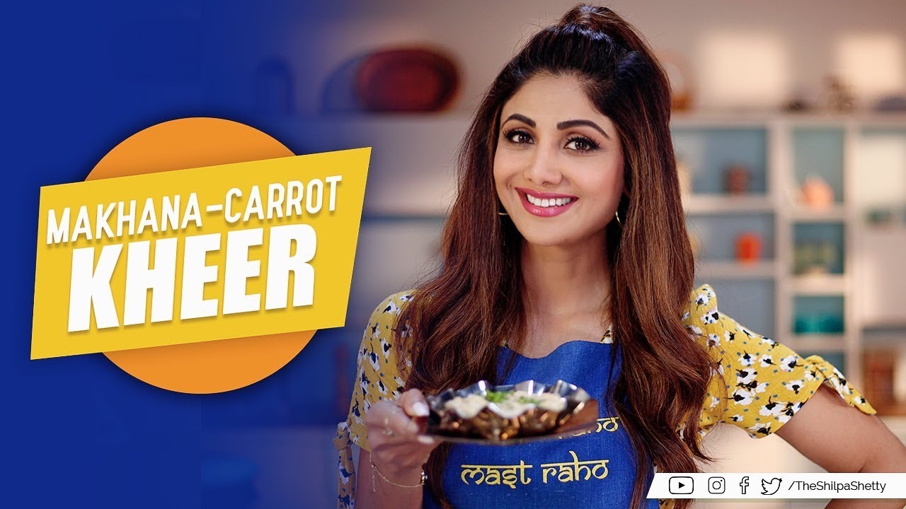 Makhana-Carrot Kheer | Shilpa Shetty Kundra | Healthy Recipes | The Art Of Loving Food Makhana-Carrot Kheer | Shilpa Shetty Kundra | Healthy Recipes | The Art Of Loving Food