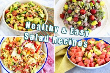 4 DELICIOUS, EASY, HEALTHY AND VEGAN SALADS!