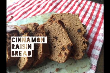 Healthy Cinnamon Raisin Bread Recipe | How To Make Low Fat Low Calorie Cinnamon Raisin Bread