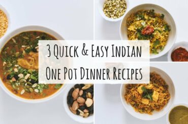3 Easy One Pot Indian Dinner Recipes| Indian Veg Dinner Recipes|3 Indian Dinner For Weight Loss