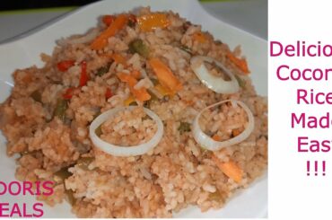 COCONUT RICE RECIPES AND PREPARATION O.Doris Healthy Meals