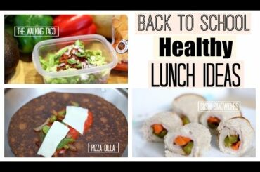 Back to School: HEALTHY + EASY LUNCHES in UNDER 5 MINUTES!