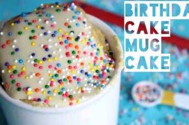 Healthy Birthday Cake Mug Cake Recipe | How To Make A Low Calorie Birthday Cake Mug Cake
