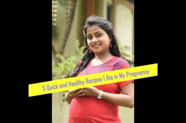 Eat healthy in Pregnancy || quick & healthy recipes to eat during pregnancy || हिन्दी में