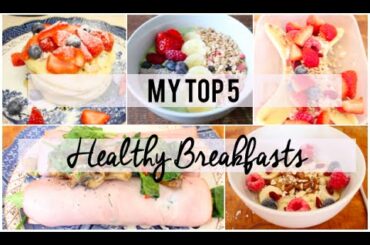 My top healthy breakfasts | Healthy breakfast recipes | Hope Batchelor