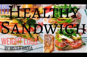Healthy Sandwich RECIPE || Weight Loss RECIPE || Healthy Breakfast Ideas in Hindi || Mister Bagga