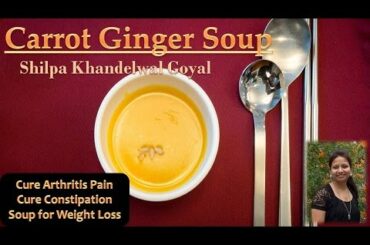 Healthy Vegetable Soup Recipes for Weight Loss | Cure Arthritis Pain | Cure Constipation