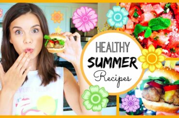 Quick & Healthy Summer Recipes! ♥ #HungryHealthyHappy