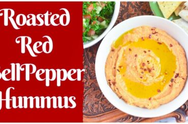 Roasted Red BellPepper Hummus Recipe ~ step by step ~ healthy snacks ~ Mediterranean recipes