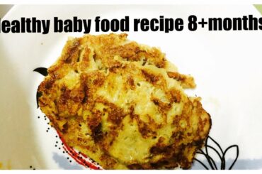 Healthy baby food recipes(8+ months)-Banana pan cake||Indian baby food recipes~Easy, healthy & quick