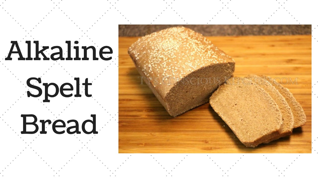 Spelt Bread Dr. Sebi Alkaline Electric Recipe Spelt Bread Dr. Sebi Alkaline Electric Recipe