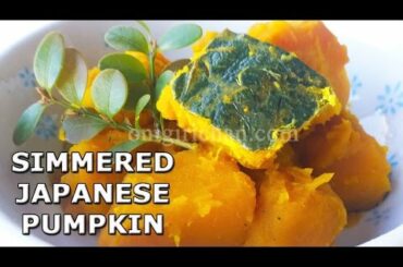 Easy Simmered Japanese Pumpkin Low Calorie Healthy Diet vegetarian Vegan japanese recipe