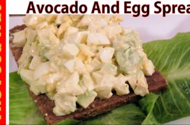 Avocado And Egg Sandwich Spread Recipe - How To Make Homemade Breakfast Paste | The Food Nut