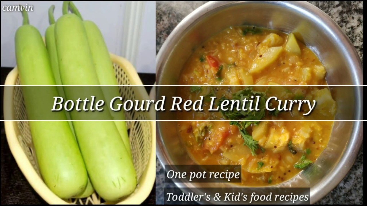 Bottle Gourd Red Lentils Curry || Weight Loss Recipes || Masoor dal Lauki Sabji || लौकी சுரைக்காய் Bottle Gourd Red Lentils Curry || Weight Loss Recipes || Masoor dal Lauki Sabji || लौकी சுரைக்காய்