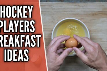 3 Healthy Breakfast Ideas For Hockey Players 🍎🏒