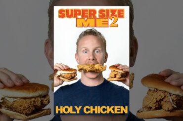 Super Size Me 2: Holy Chicken