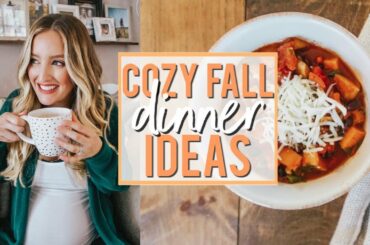 COZY FALL DINNER IDEAS | HEALTHY + EASY | Becca Bristow