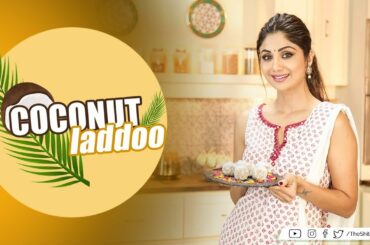 Diwali special | Coconut Laddoos | Shilpa Shetty Kundra | Healthy Recipes | The Art Of Loving Food