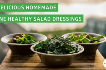 3 Delicious Homemade Bone Healthy Salad Dressings