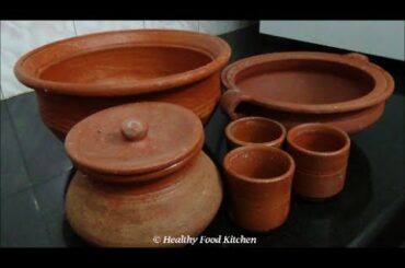 How to buy & use mud vessels By Healthy Food Kitchen