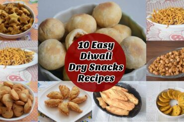 10 Easy Diwali Dry Snacks Recipes - १० आसान दिवाली नाश्ते की रेसिपी  - Priya R - MOIR
