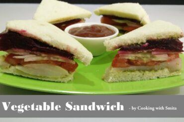 Vegetable Sandwich Recipe by Cooking with Smita | वेजिटेबल सैंडविच