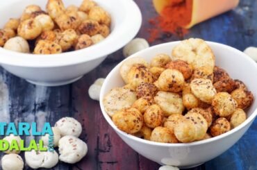 Masala Makhana Recipe, Healthy Lotus Seed Snack by Tarla Dalal