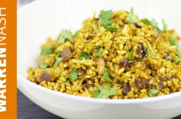 Cauliflower Rice Indian Recipe - Tasty low-cal fried rice - Recipes by Warren Nash