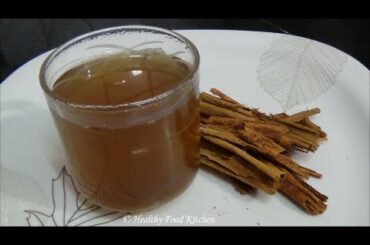 Cinnamon Honey Tea Recipe-A Weight Loss Recipe By Healthy Food Kitchen